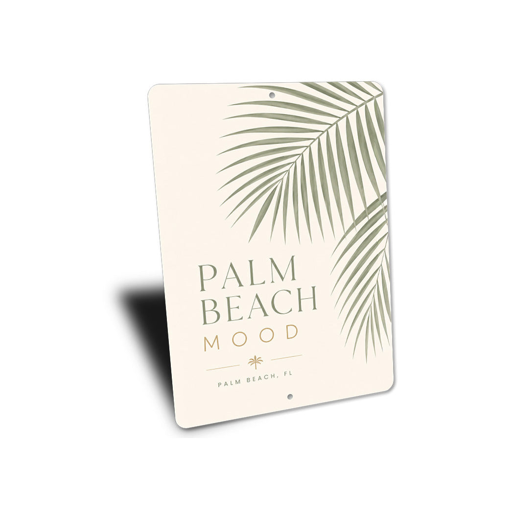 Palm Beach Mood Sign