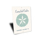 Coastal Calm Sand Dollar Sign