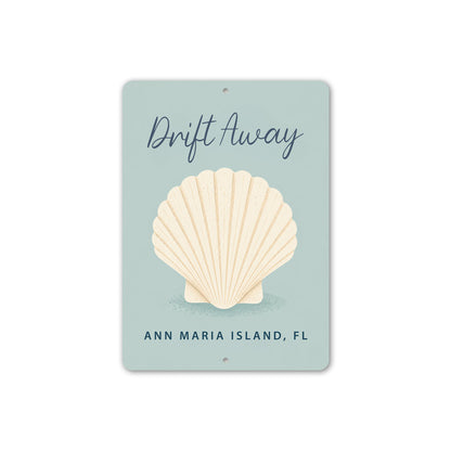 Drift Away Seashell Sign