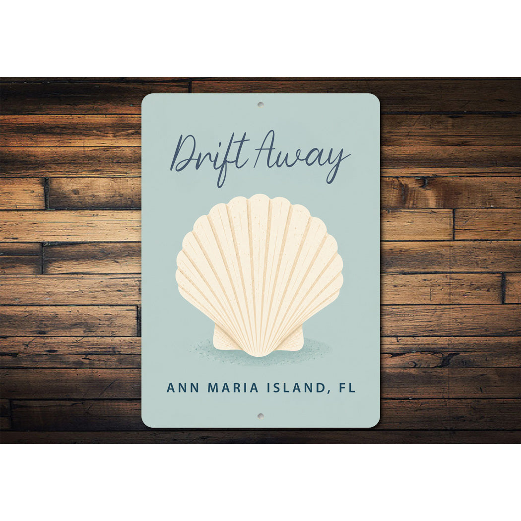 Drift Away Seashell Sign