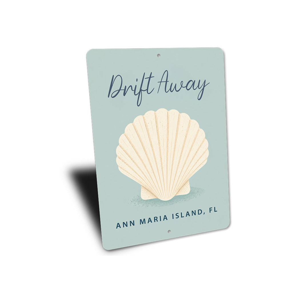 Drift Away Seashell Sign