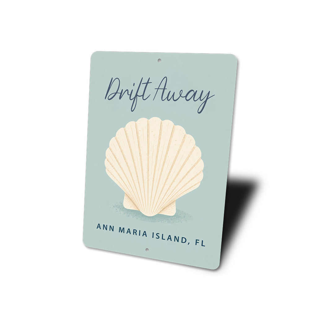Drift Away Seashell Sign