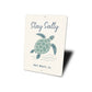 Turtle Stay Salty Waves Sign