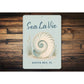 Sea La Vie Nautilus Shell Sign