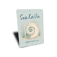 Sea La Vie Nautilus Shell Sign