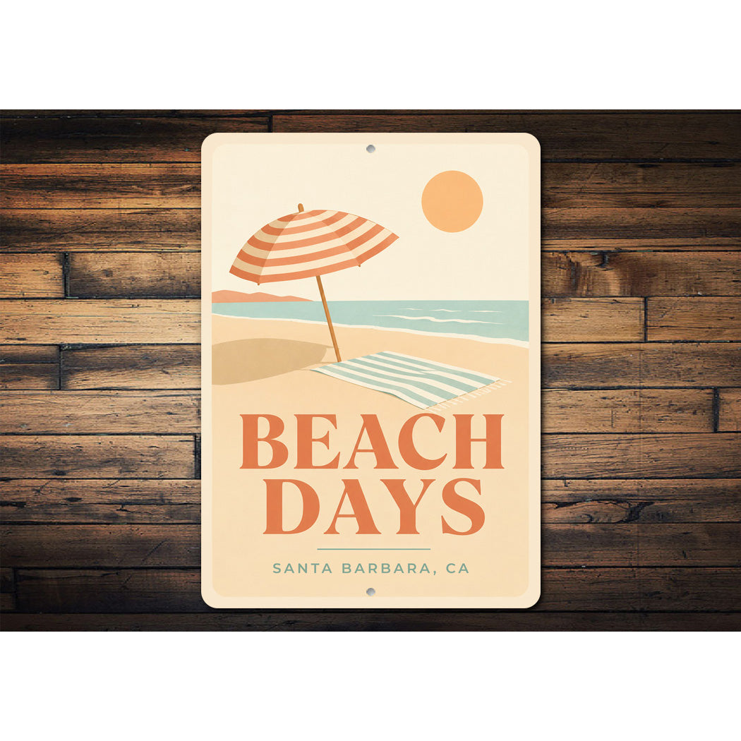Beach Days Beach Umbrella Sign