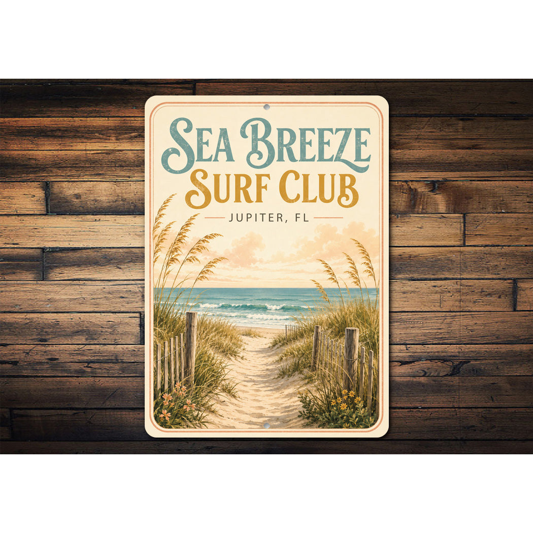 Sea Breeze Surf Club Sign