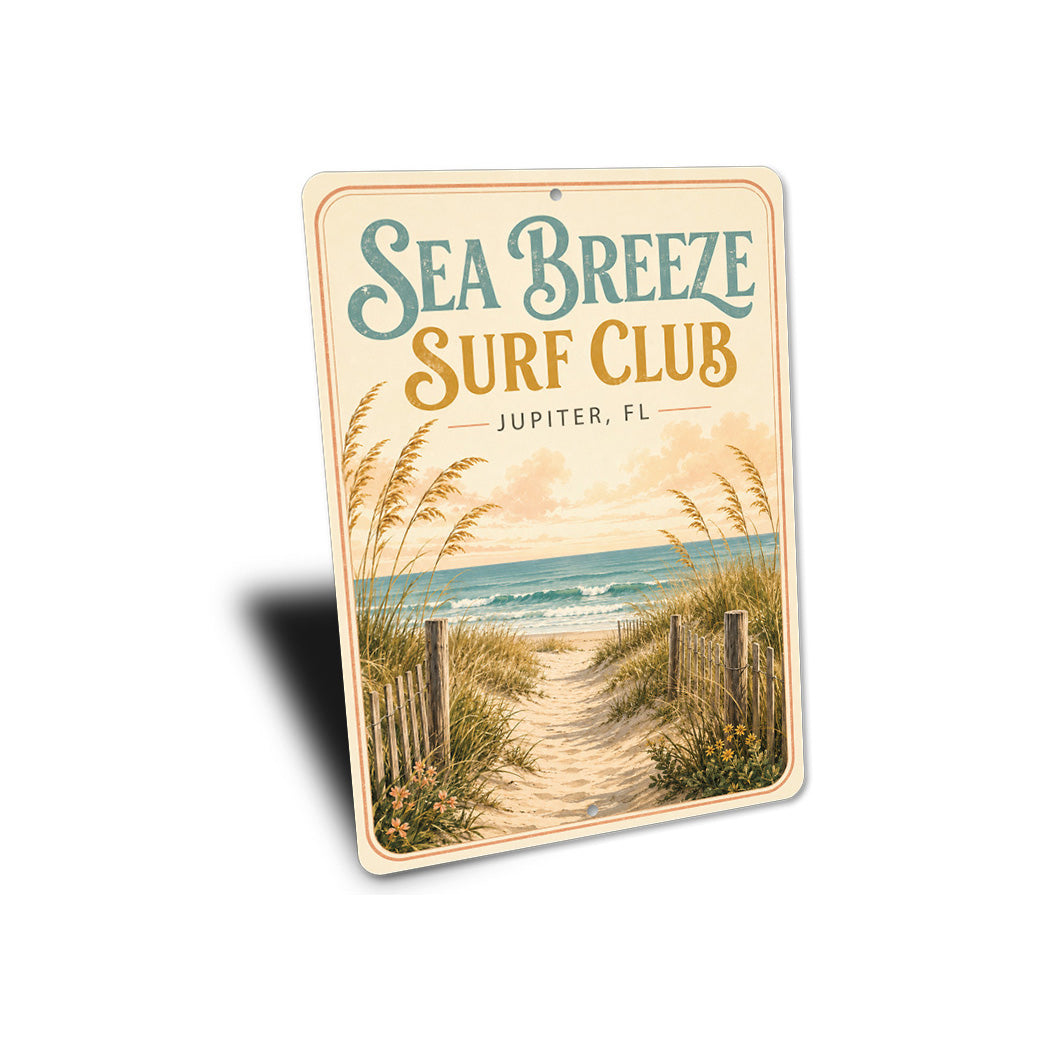 Sea Breeze Surf Club Sign