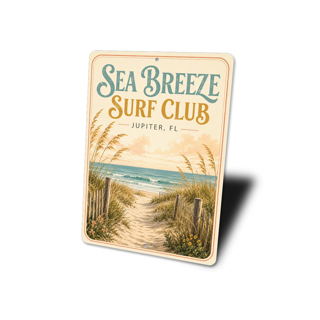 Sea Breeze Surf Club Sign