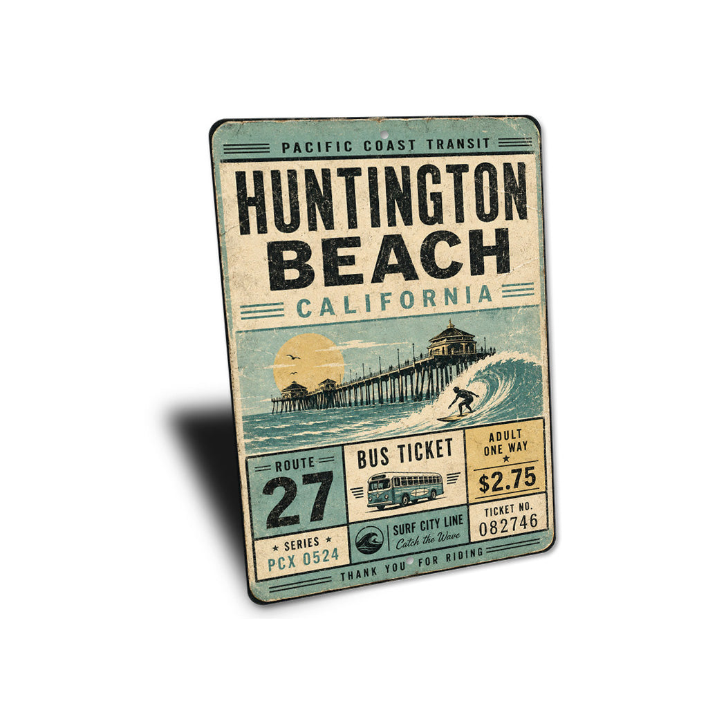 Huntington Beach Bus Ticket Rustic Sign