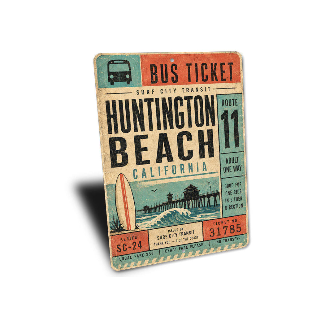 Huntington Beach Bus Ticket Sign
