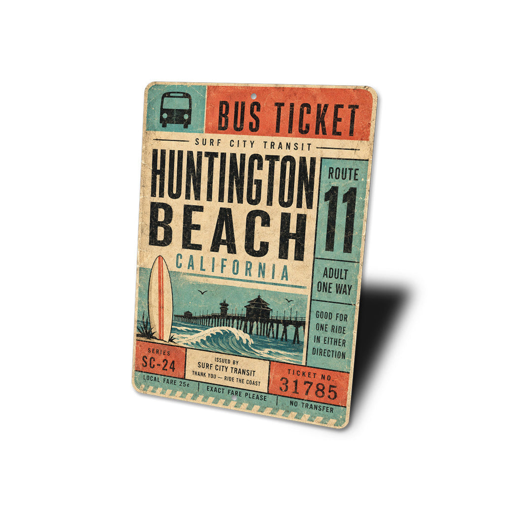 Huntington Beach Bus Ticket Sign