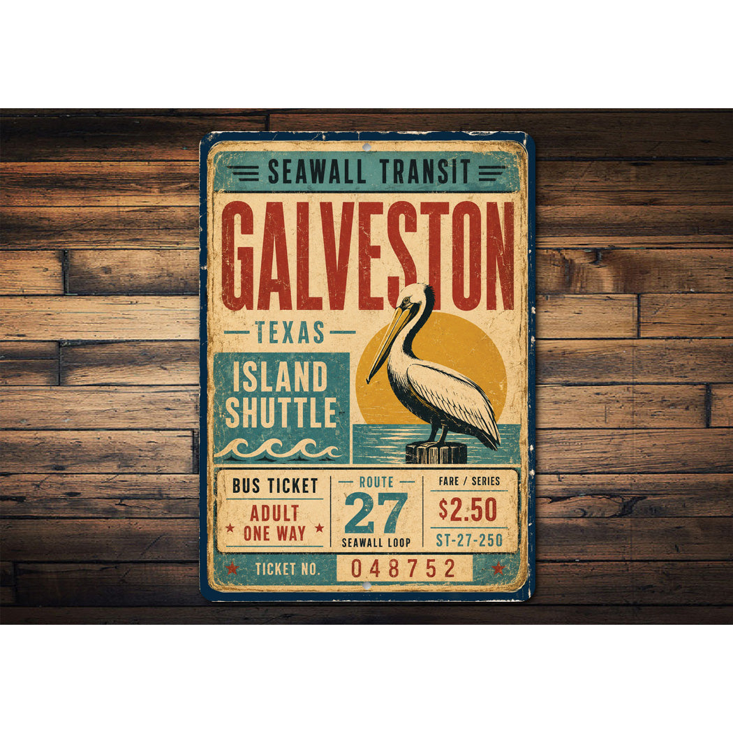 Galveston Bus Ticket Sign