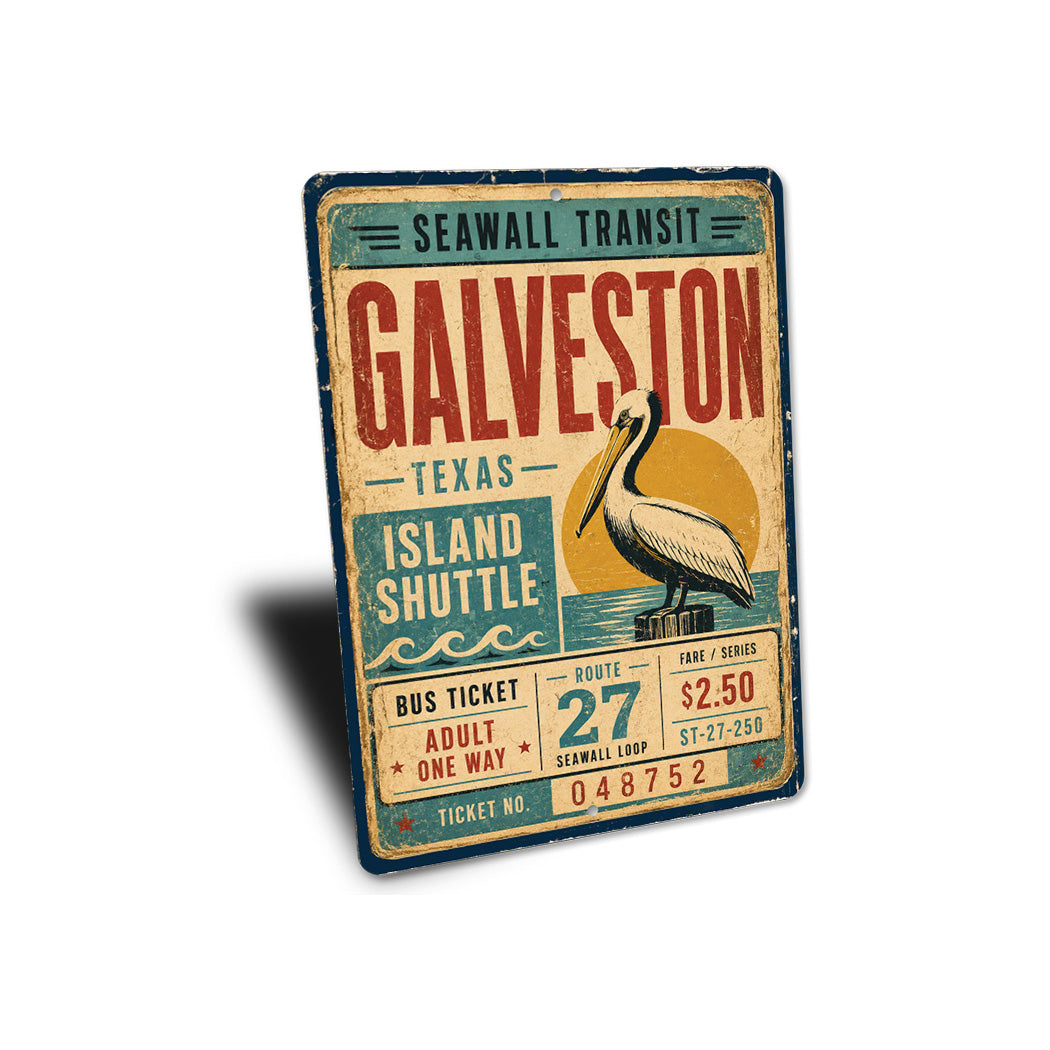 Galveston Bus Ticket Sign