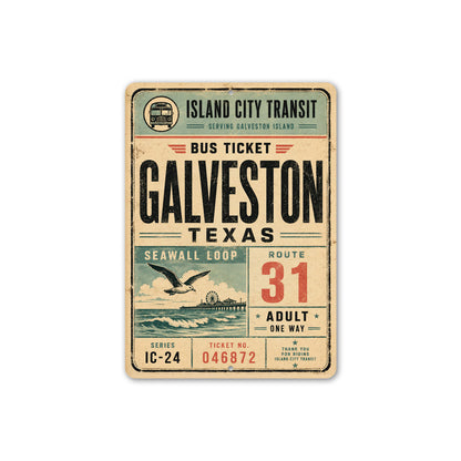 Galveston Bus Ticket Rustic Sign