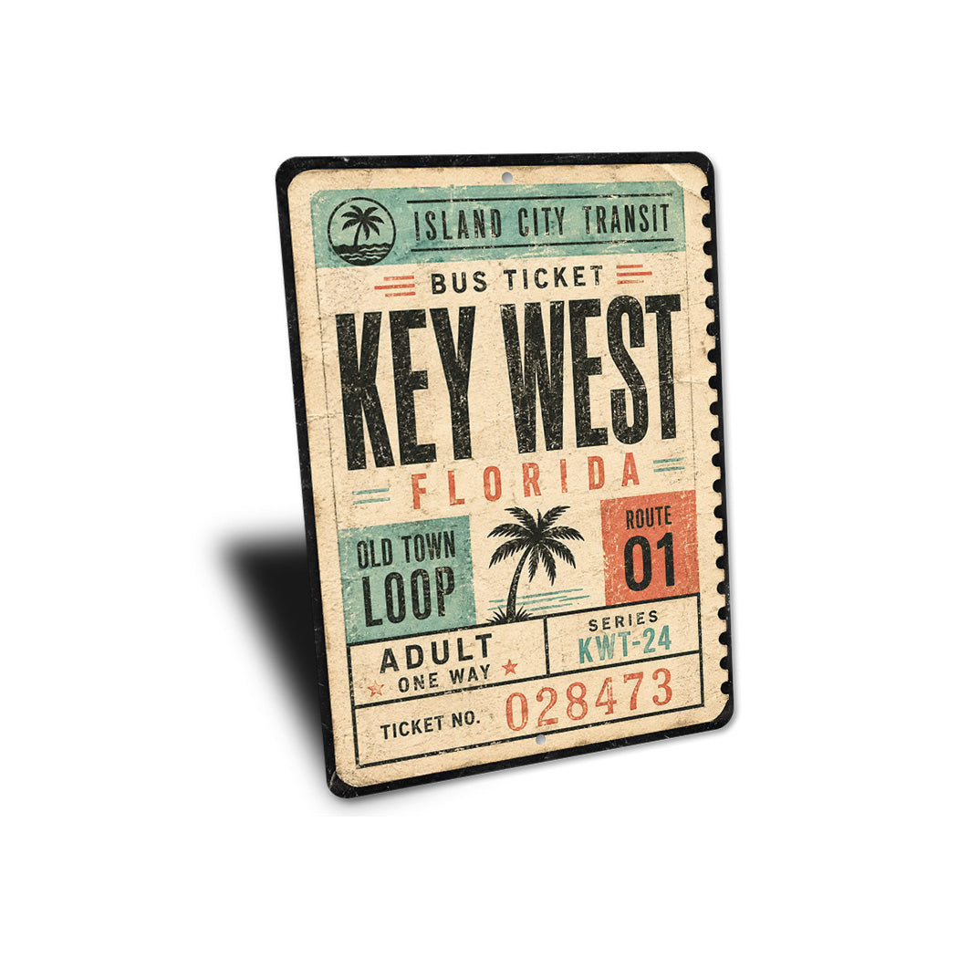 Keywest Bus Ticket Sign