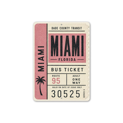 Miami Bus Ticket Sign