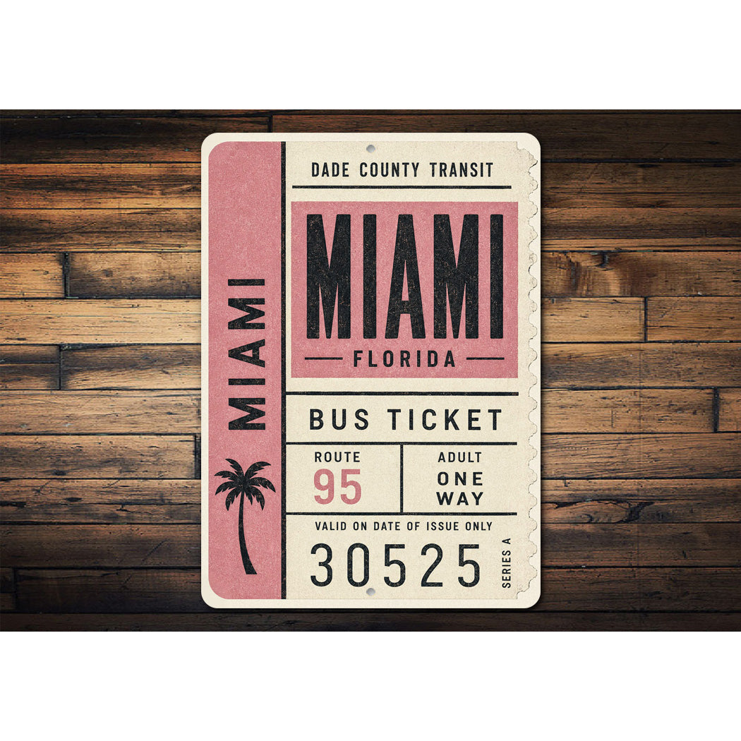 Miami Bus Ticket Sign