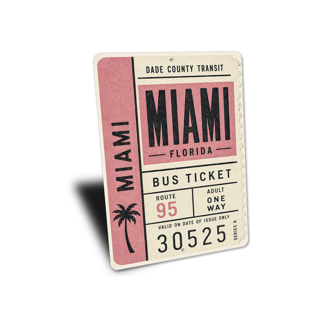 Miami Bus Ticket Sign