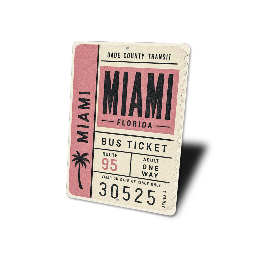 Miami Bus Ticket Sign