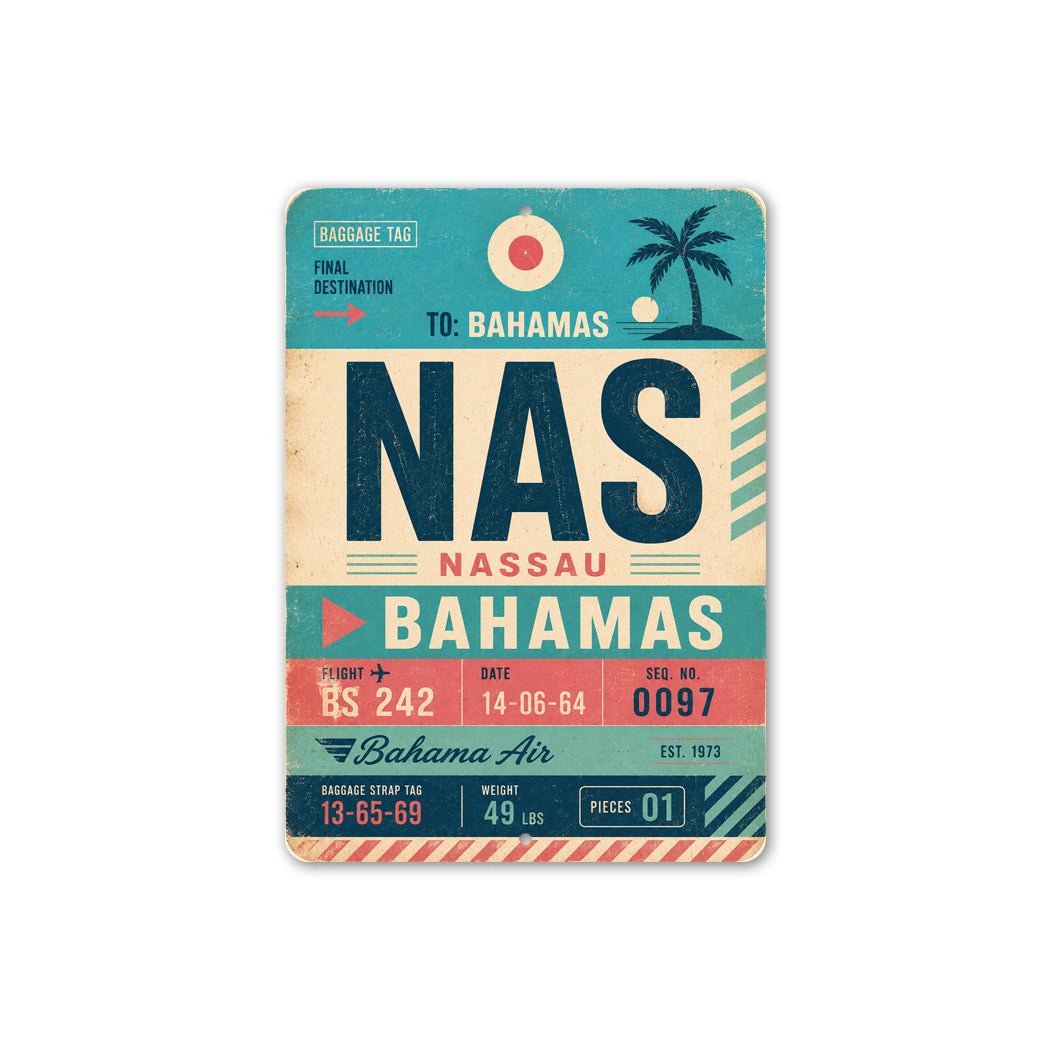 Nassau Bahamas Ticket Sign