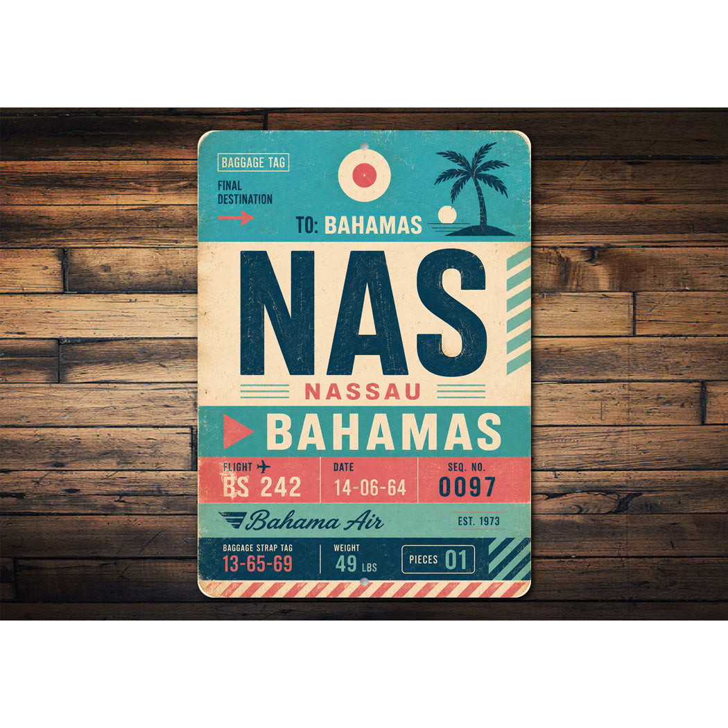 Nassau Bahamas Ticket Sign
