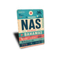 Nassau Bahamas Ticket Sign