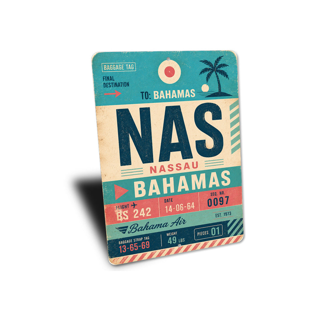 Nassau Bahamas Ticket Sign