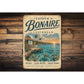 Rather be in Bonaire Sign
