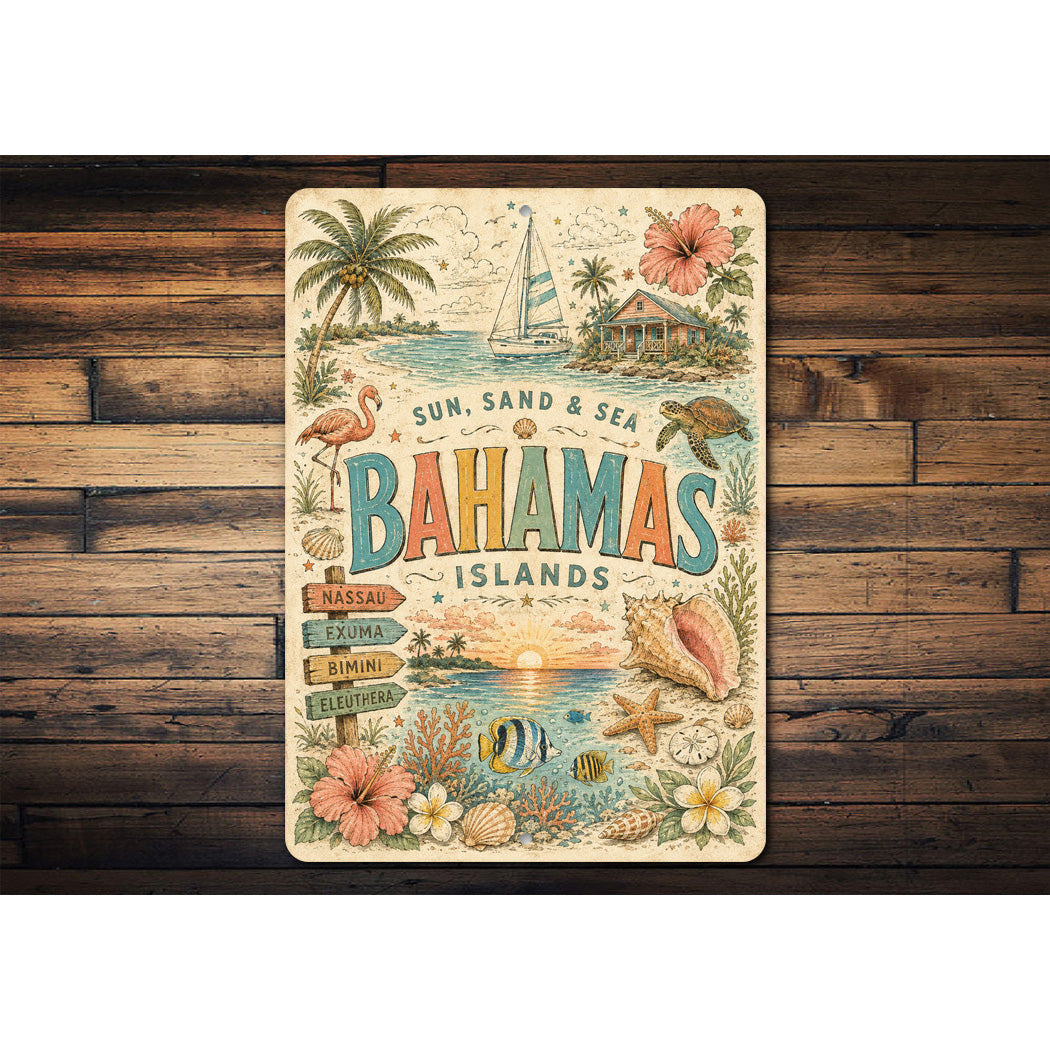 Sun Sand and Sea Bahamas Sign