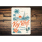 Key West Rooster Island Life Sign