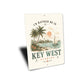 Rather be in Key West Sailboat Sign