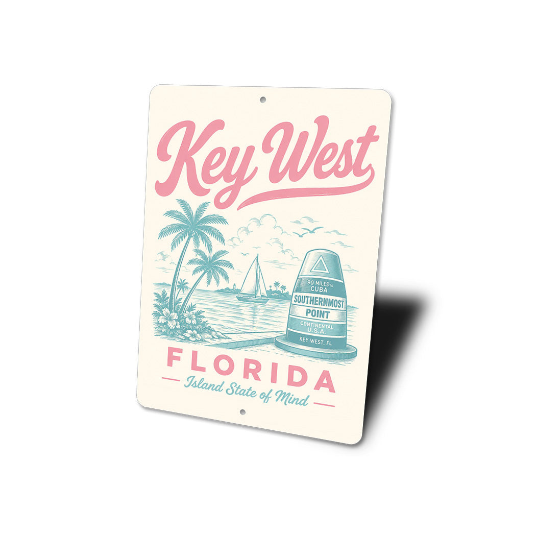 Key West Buoy Island State of Mind Sign