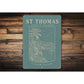Saint Thomas Virgin Islands Sign