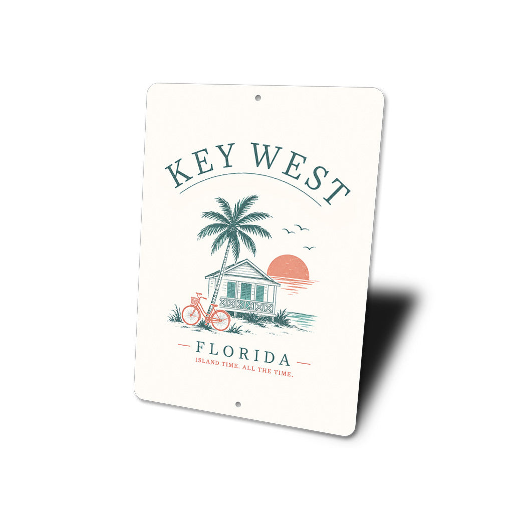 Key West Island Time, All the Time Sign