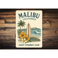 Malibu Surfboard Highway Club Sign