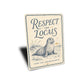 Respect the Locals Cape Cod Seal Sign