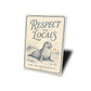 Respect the Locals Cape Cod Seal Sign