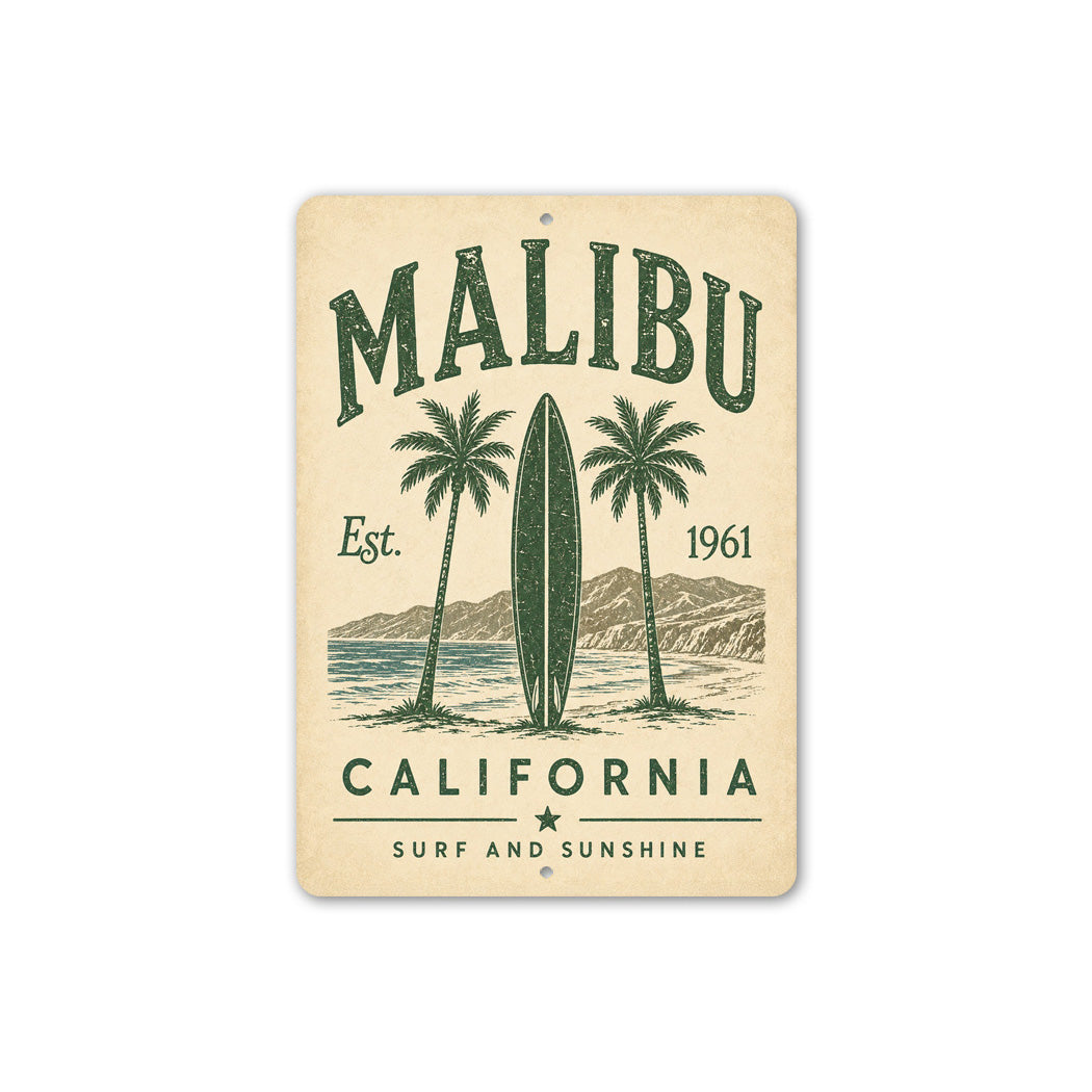 Malibu Surf and Sunshine Sign