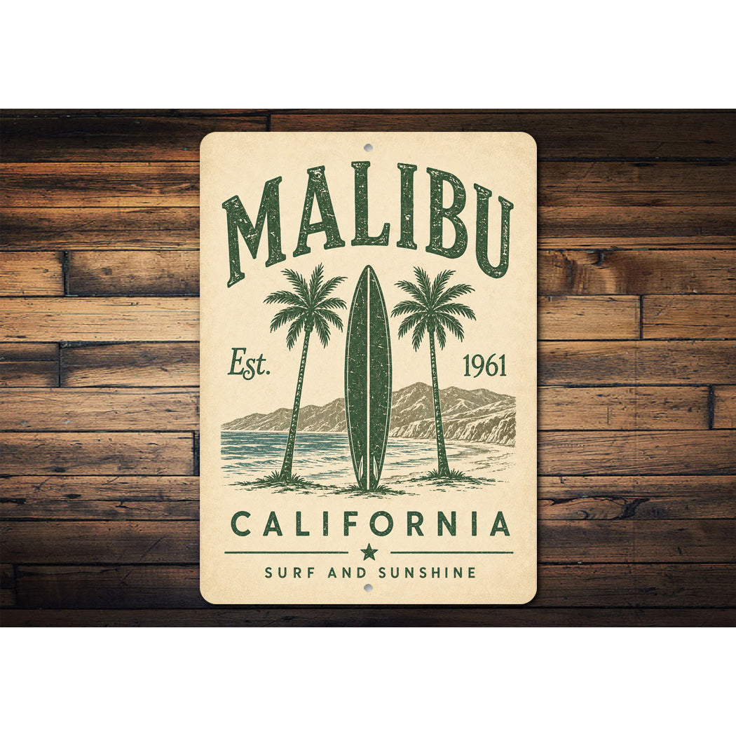 Malibu Surf and Sunshine Sign