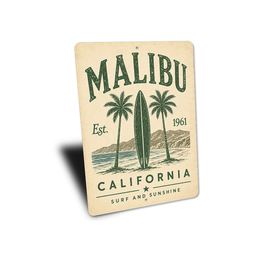 Malibu Surf and Sunshine Sign