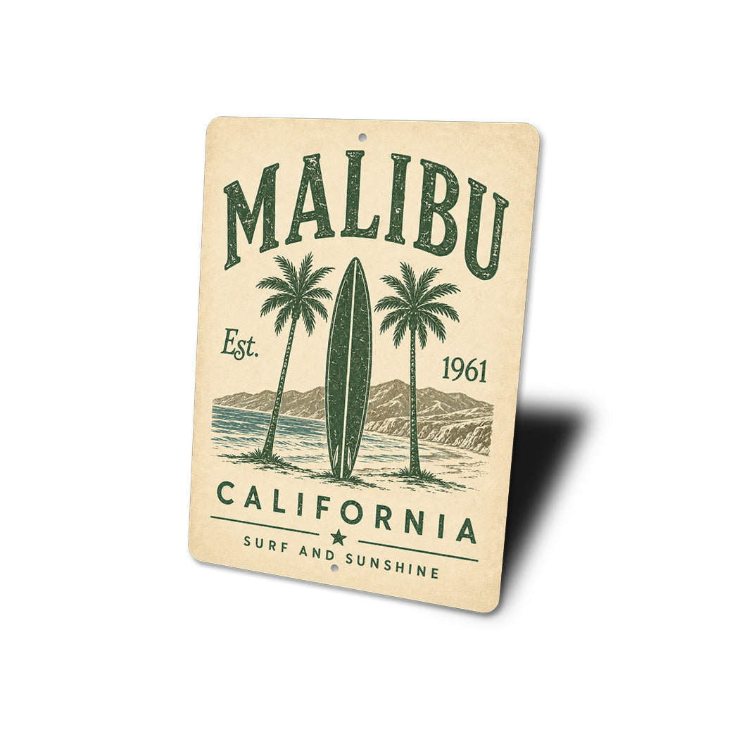 Malibu Surf and Sunshine Sign