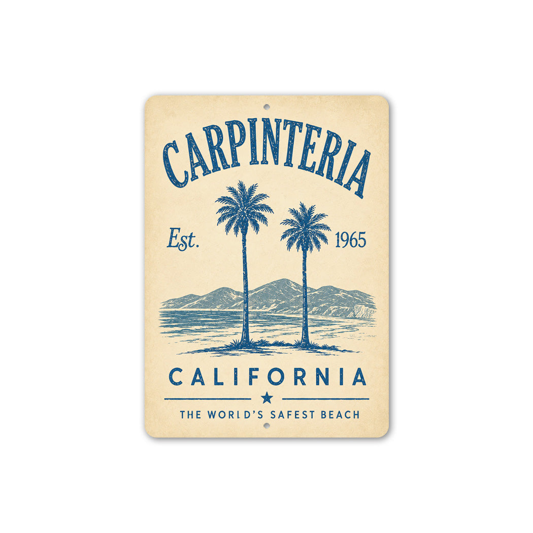 Carpinteria World's Safest Beach Sign