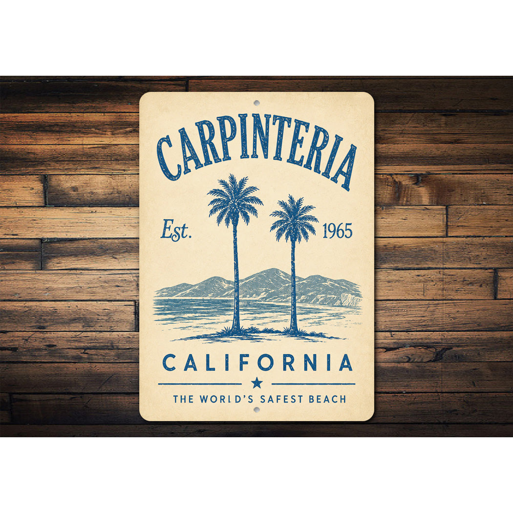 Carpinteria World's Safest Beach Sign