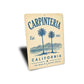 Carpinteria World's Safest Beach Sign
