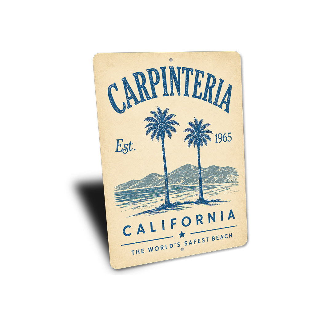 Carpinteria World's Safest Beach Sign