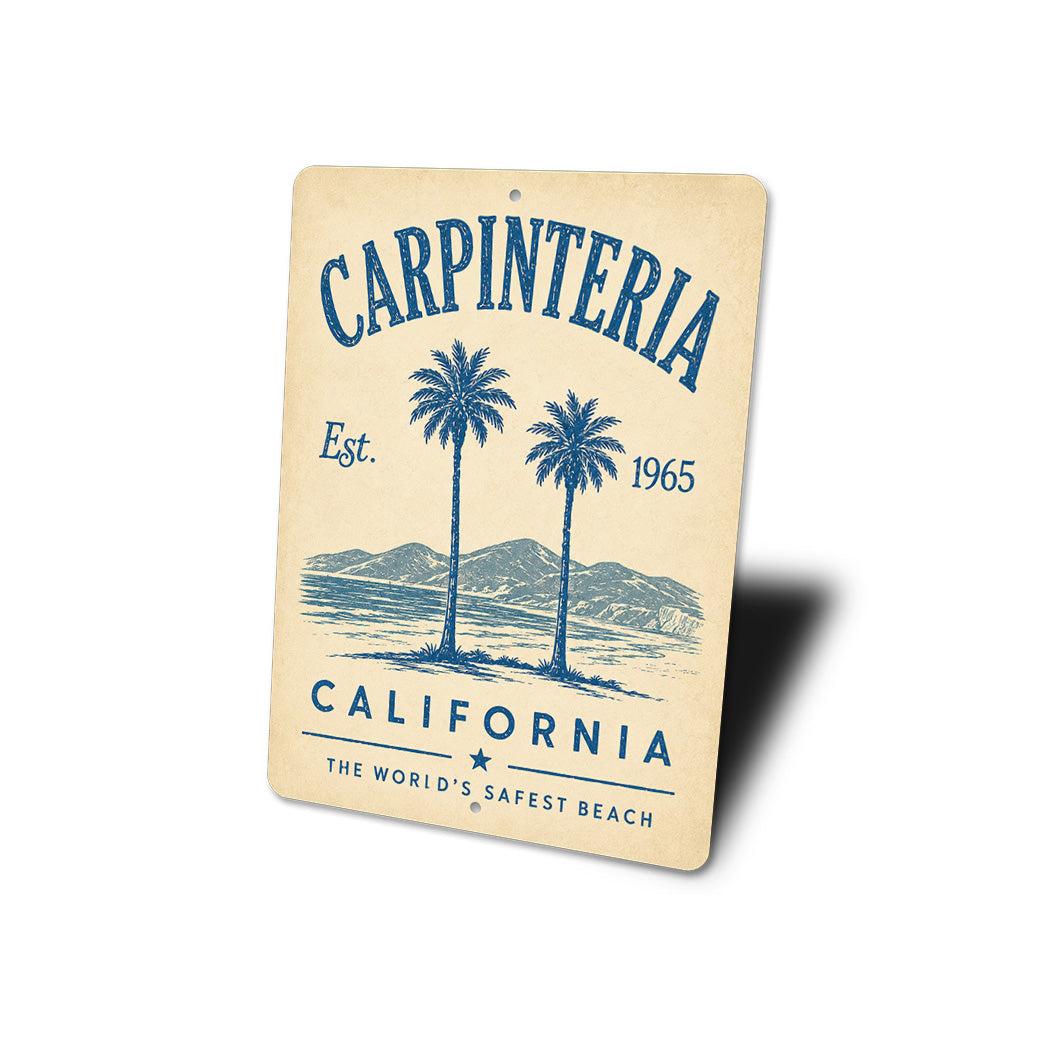 Carpinteria World's Safest Beach Sign