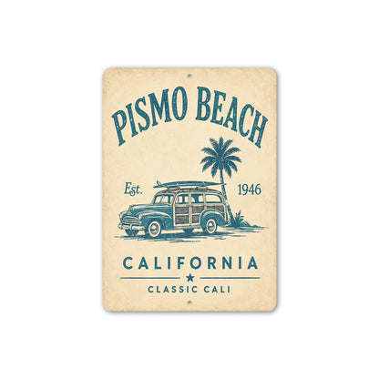 Pismo Beach Classic Cali Sign