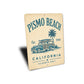 Pismo Beach Classic Cali Sign