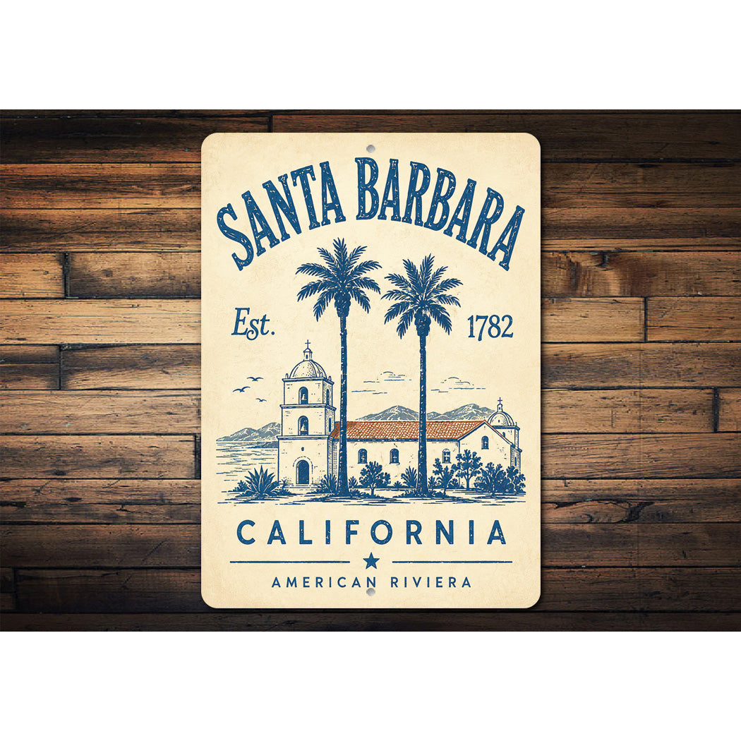 Santa Barbara American Riviera Sign